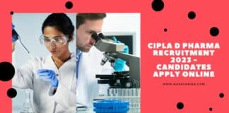 Cipla D Pharma Recruitment 2023 - Candidates Apply Online