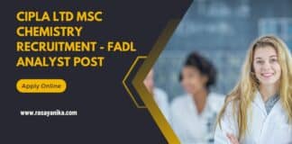 Cipla Ltd MSc Chemistry Recruitment - FADL Analyst Post