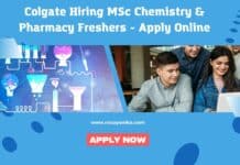 Colgate Hiring MSc Chemistry & Pharmacy Freshers - Apply Online