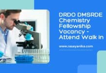 DRDO DMSRDE Chemistry Fellowship Vacancy - Attend Walk in