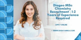 Diageo MSc Chemistry Recruitment - 1-2 Years of Experience Required