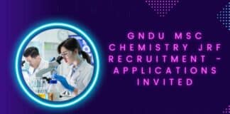 GNDU MSc Chemistry JRF Recruitment - Applications Invited