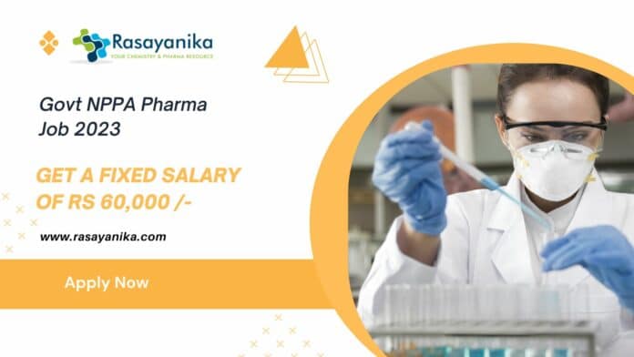 Govt NPPA Job 2023 - Get a Fixed Salary of Rs 60,000 - Apply Now