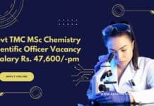 Govt TMC MSc Chemistry Scientific Officer Vacancy - Salary Rs. 47,600/-pm