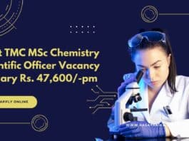 Govt TMC MSc Chemistry Scientific Officer Vacancy - Salary Rs. 47,600/-pm