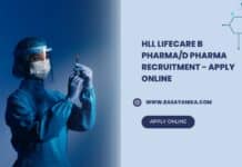 HLL Lifecare B Pharma/D Pharma Recruitment - Apply Online