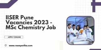 IISER Pune Vacancies 2023 - MSc Chemistry Job