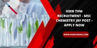 IISER TVM Recruitment - MSc Chemistry JRF Post - Apply Now