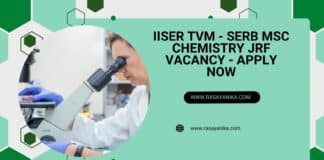 IISER TVM - SERB MSc Chemistry JRF Vacancy - Apply Now