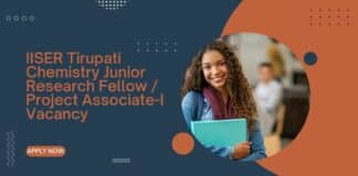 IISER Tirupati Chemistry Junior Research Fellow / Project Associate-I Vacancy