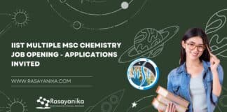 IIST Multiple MSc Chemistry Job Opening - Applications Invited