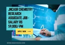 JNCASR Chemistry Research Associate Job - Salary Rs 59,000/-pm