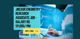 JNCASR Chemistry Research Associate Job - Salary Rs 59,000/-pm
