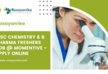 MSc Chemistry & B Pharma Freshers Job @ Momentive - Apply Online