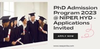 PhD Admission Program 2023 @ NIPER HYD - Applications Invited