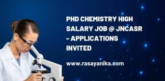 PhD Chemistry High Salary Job @ JNCASR - Applications Invited