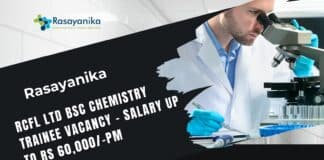 RCFL Ltd BSc Chemistry Trainee Vacancy - Salary up to Rs 60,000/-pm