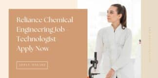 Reliance Chemical Engineering Job - Technologist - Apply Now