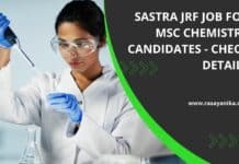 SASTRA JRF Job For MSc Chemistry Candidates - Check Details