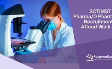 SCTIMST B Pharma/D Pharma Recruitment – Attend Walk in SCTIMST B Pharma/D Pharma Recruitment - Attend Walk in