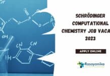 Schrödinger Computational Chemistry Job Vacancy 2023