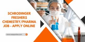 Schrodinger Freshers Chemistry/Pharma Job - Apply Online