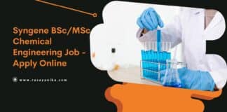 Syngene BSc/MSc Chemical Engineering Job - Apply Online