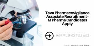 Teva Pharmacovigilance Associate Recruitment - M Pharma Candidates Apply