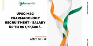 UPSC MSc Pharmacology Recruitment - Salary up to Rs 1,77,500-