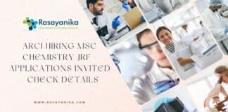 ARCI Hiring MSc Chemistry JRF - Applications Invited - Check Details