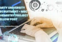 Amity University Recruitment - MSc Chemistry Project Fellow Post