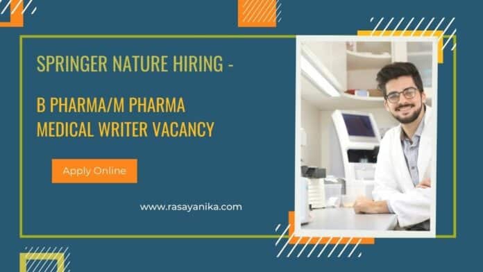 B Pharma/M Pharma Medical Writer Vacancy