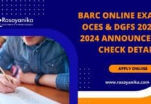 BARC Online Exam OCES & DGFS 2023 - 2024 Announced - Check Details