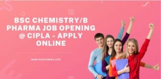 BSc Chemistry/B Pharma Job Opening @ Cipla - Apply Online