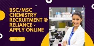 BSc/MSc Chemistry Recruitment @ Reliance - Apply Online