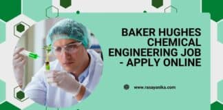Baker Hughes Chemical Engineering Job - Apply Online