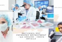 Britannia MSc Chemistry Recruitment - QA Officer - Check Details