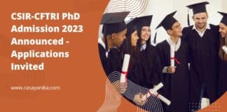 CSIR-CFTRI PhD Admission 2023 Announced - Applications Invited