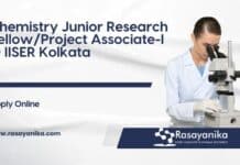 Chemistry Junior Research Fellow/Project Associate-I @ IISER Kolkata