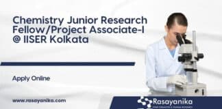 Chemistry Junior Research Fellow/Project Associate-I @ IISER Kolkata