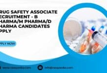 Drug Safety Associate Recruitment - B Pharma/M Pharma/D Pharma Candidates Apply