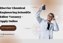 Elsevier Chemical Engineering Scientific Editor Vacancy - Apply Online