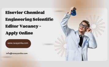 Elsevier Chemical Engineering Scientific Editor Vacancy – Apply Online Elsevier Chemical Engineering Scientific Editor Vacancy - Apply Online
