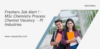 Freshers Job Alert ! - MSc Chemistry Process Chemist Vacancy - PI Industries