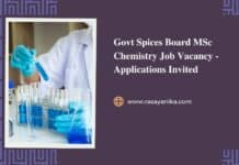 Govt Spices Board MSc Chemistry Job Vacancy - Applications Invited