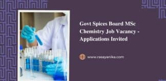 Govt Spices Board MSc Chemistry Job Vacancy - Applications Invited