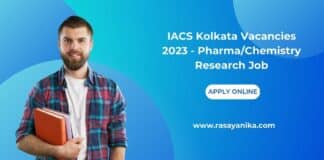 IACS Kolkata Vacancies 2023 - Pharma/Chemistry Research Job