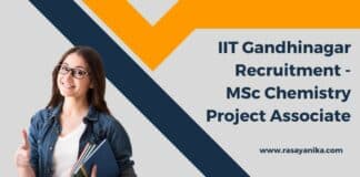 IIT Gandhinagar Recruitment - MSc Chemistry Project Associate