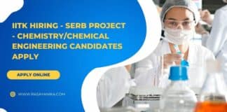 IITK Hiring - SERB Project - Chemistry/Chemical Engineering Candidates Apply