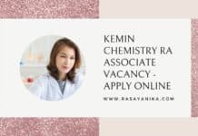 Kemin Chemistry RA Associate Vacancy - Apply Online